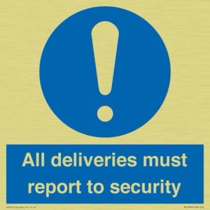 All deliveries must report to security